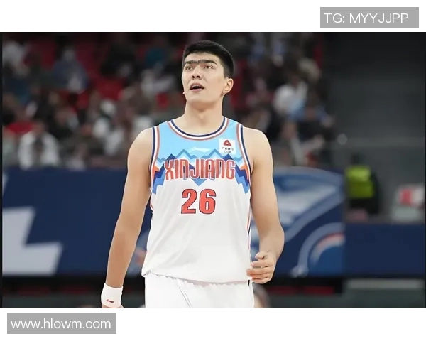 鲁吐布拉：新疆队神秘之星，助力球队取得连胜